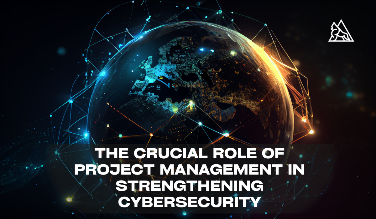 Project Management in Cybersecurity