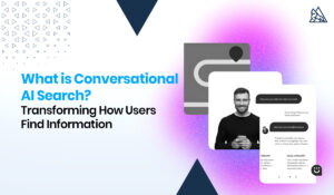 What is Conversational AI Search